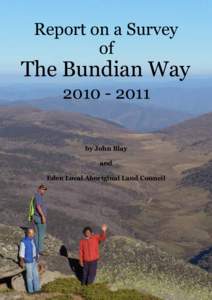 Report on a Survey of the Bundian Way Report on a Survey of