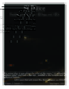 SUNlite Shedding some light on UFOlogy and UFOs Volume 5 Number 4  July-August 2013