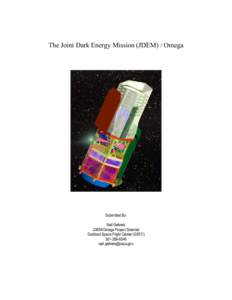 Astronomical surveys / Space / Observational astronomy / Large-scale structure of the cosmos / Space telescopes / Joint Dark Energy Mission / The Dark Energy Survey / Weak gravitational lensing / Redshift / Astronomy / Physical cosmology / Physics