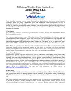 2016 Annual Drinking Water Quality Report  Arnio Drive LLC Plainfield, CT PWSID# CT1099141
