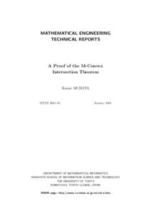 MATHEMATICAL ENGINEERING TECHNICAL REPORTS A Proof of the M-Convex Intersection Theorem