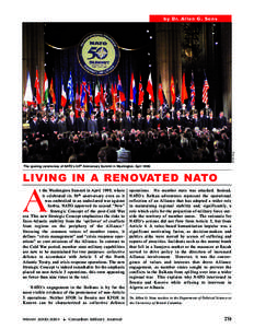 N AT O P h o t o  by Dr. Allen G. Sens The opening ceremonies of NATO’s 50 th Anniversary Summit in Washington, April 1999.