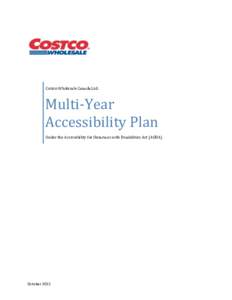 Costco Wholesale Canada Ltd.  Multi-Year Accessibility Plan Under the Accessibility for Ontarians with Disabilities Act (AODA)