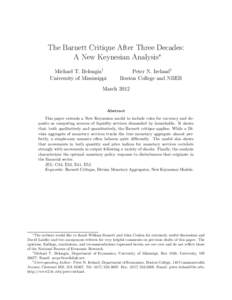 The Barnett Critique After Three Decades: A New Keynesian Analysis∗ Michael T. Belongia† University of Mississippi  Peter N. Ireland‡
