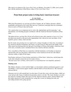 This article was printed in The Centre Daily Times on Monday, November 22, 2004, and is posted here with the permission of Bob Heisse, editor of The Centre Daily Times. Penn State project aims to bring back American trea