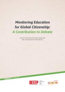 Monitoring Education for Global Citizenship: A Contribution to Debate by Harm-Jan Fricke and Cathryn Gathercole with contributions from Amy Skinner