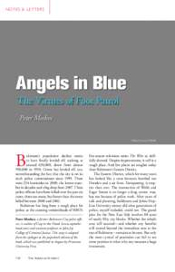 N ot e s & L e t t e r s  Angels in Blue The Virtues of Foot Patrol Peter Moskos ©Mark Peterson/CORBIS