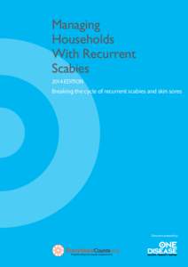 Managing Households With Recurrent Scabies 2014 EDITION