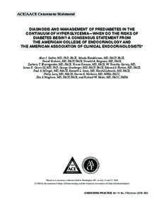 ACE/AACE Consensus Statement  Diagnosis and Management of Prediabetes in the Continuum of Hyperglycemia—When Do the Risks of Diabetes Begin? A Consensus Statement From the American College of Endocrinology and