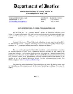 United States Attorney William J. Hochul, Jr. Western District of New York FOR IMMEDIATE RELEASE DECEMBER 17, 2012  CONTACT: