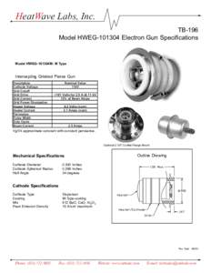 HeatWave Labs, Inc. TB-196 Model HWEGElectron Gun Specifications Model HWEG-101304M: M Type