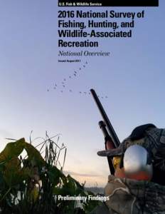 U.S. Fish & Wildlife ServiceNational Survey of Fishing, Hunting, and Wildlife-Associated Recreation