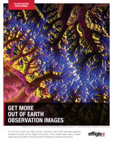 EO Application Development Get more out of Earth Observation images