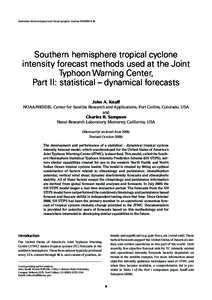 Australian Meteorological and Oceanographic JournalSouthern hemisphere tropical cyclone intensity forecast methods used at the Joint Typhoon Warning Center, Part II: statistical – dynamical forecasts