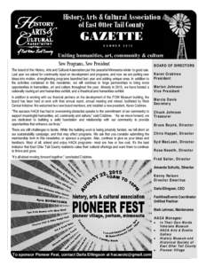 History, Arts & Cultural Association of East Otter Tail County GAZETTE S U M M E R