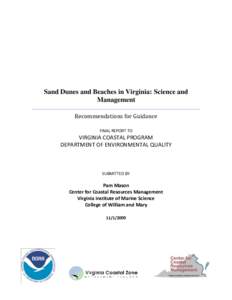 Sand Dunes and Beaches in Virginia: Science and Management Recommendations for Guidance FINAL REPORT TO  VIRGINIA COASTAL PROGRAM