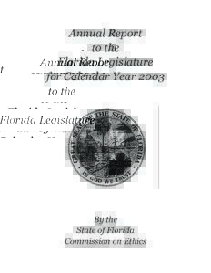 Annual Report to the Florida Legislature for Calendar YearBy the