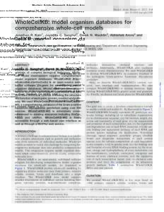 Nucleic Acids Research Advance Access published November 21, 2012 Nucleic Acids Research, 2012, 1–6 doi:nar/gks1108 WholeCellKB: model organism databases for comprehensive whole-cell models