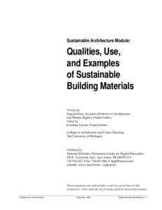 Sustainable Architecture Module:  Qualities, Use, and Examples of Sustainable Building Materials