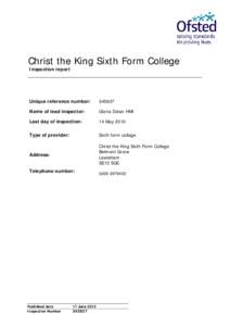 Christ the King Sixth Form College Inspection report Unique reference number:  345837