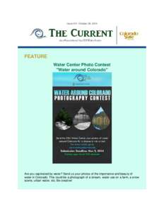 Issue XVI- October 28, 2014  FEATURE Water Center Photo Contest 