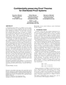Confidentiality-preserving Proof Theories for Distributed Proof Systems Kazuhiro Minami Nikita Borisov