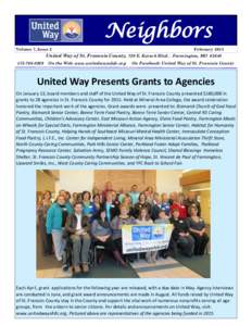 Neighbors Volume 7, Issue 2 FebruaryUnited Way of St. Francois County, 739 E. Karsch Blvd. . Farmington, MO 63640