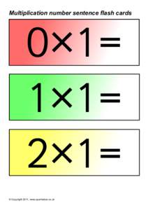 Multiplication number sentence flash cards  × = 0 1 ×