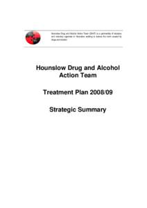 Drug culture / Drug policy / Harm reduction / Public health / London Borough of Hounslow / Alcoholism / Hounslow / Ethics / Alcohol abuse / Addiction