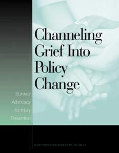 Survivor  Channeling Grief Into Policy Change