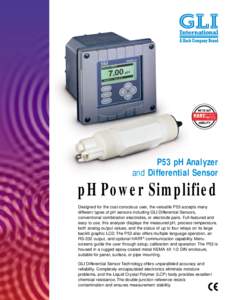 P53 pH Analyzer and Differential Sensor pH Power Simplified Designed for the cost-conscious user, the versatile P53 accepts many different types of pH sensors including GLI Differential Sensors,