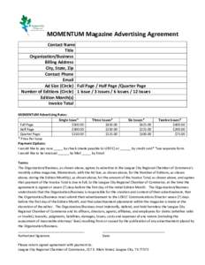 MOMENTUM Magazine Advertising Agreement Contact Name Title Organization/Business Billing Address City, State, Zip