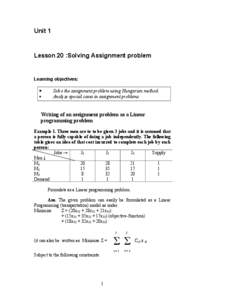 Unit 1  Lesson 20 :Solving Assignment problem Learning objectives: