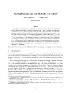 Piercing translates and homothets of a convex body∗ Adrian Dumitrescu† Minghui Jiang‡  March 30, 2010