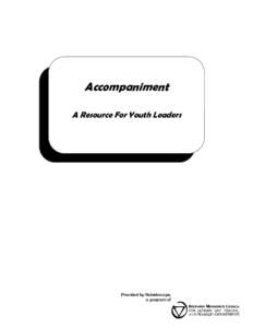 Accompaniment A Resource For Youth Leaders Provided by Kaleidoscope, a program of