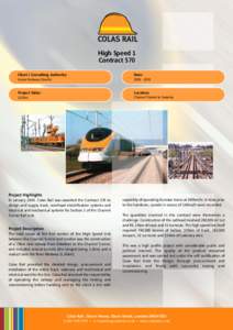 High Speed 1 Contract 570 Client / Consulting Authority: Date: