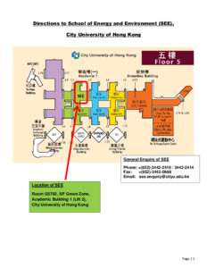 Directions to School of Energy and Environment (SEE), City University of Hong Kong SEE E