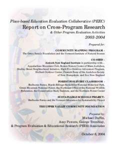 Place-based Education Evaluation Collaborative (PEEC)  Report on Cross-Program Research & Other Program Evaluation Activities