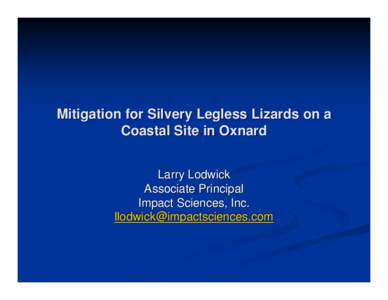 Mitigation for Silvery Legless Lizards on a Coastal Site in Oxnard