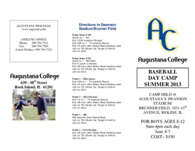 AUGUSTANA WEB PAGE: www.augustana.edu ATHLETIC OFFICE: Phone: [removed]Fax: