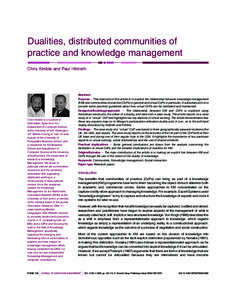 Dualities, distributed communities of practice and knowledge management Chris Kimble and Paul Hildreth Abstract Purpose – This main aim of this article is to explore the relationship between knowledge management