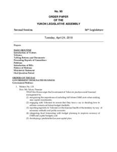 No. 90 ORDER PAPER OF THE YUKON LEGISLATIVE ASSEMBLY Second Session