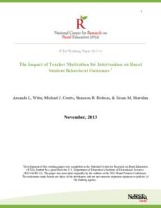 1  R2Ed Working PaperThe Impact of Teacher Motivation for Intervention on Rural Student Behavioral Outcomes 1