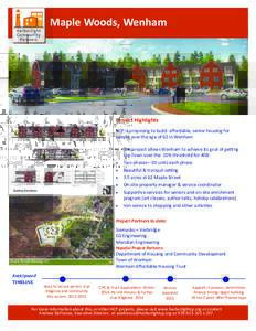 Maple Woods, Wenham   Project Highlights  HCP is proposing to build aﬀordable, senior housing for people over the age of 62 in Wenham 