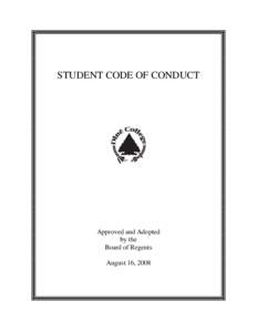 STUDENT CODE OF CONDUCT  Approved and Adopted