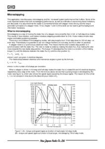 Microstepping This application note discusses microstepping and the increased system performance that it offers. Some of the most important factors that limit microstepping performance, as well as methods of overcoming t
