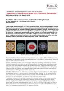Needle-Art – Hand Embroideries from China and Switzerland - 24 October 2014 – 28 March[removed]Media release