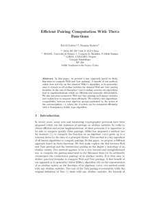 Efficient Pairing Computation With Theta Functions David Lubicz1,2 , Damien Robert3 1  2