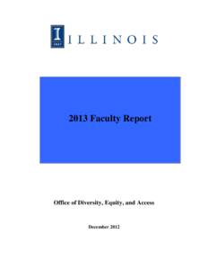 2013 Faculty Report  Office of Diversity, Equity, and Access December 2012