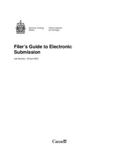 Filer’s Guide to Electronic Submission Last Revision: 23 April 2015 Table of Contents 1.0